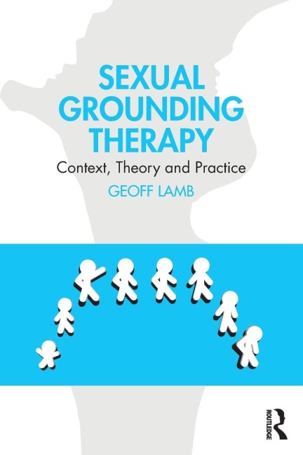 Sexual Grounding Therapy - Geoff Lamb