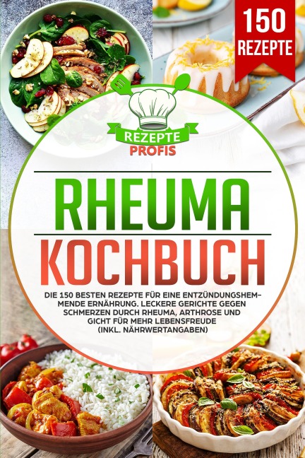 Rheuma Kochbuch - Rezepte Profis