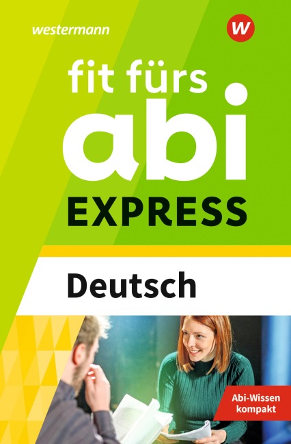 Fit fürs Abi Express. Deutsch - Katrin Jacobs, Petra Tonsky-Katzer