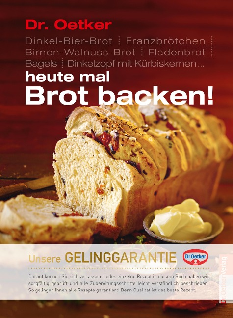 Heute mal Brot backen! - Oetker