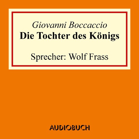 Die Tochter des Königs - Giovanni Boccaccio