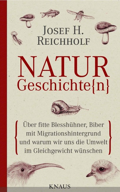 Naturgeschichte(n) - Josef H. Reichholf, Michael Miersch
