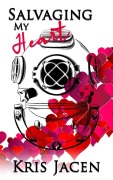 Cover-Bild zum Titel 'Salvaging My Heart (Salvaging Love)' von 'Kris Jacen'