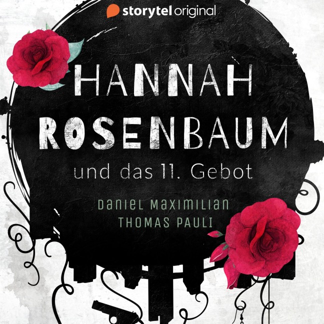 Hannah Rosenbaum und das 11. Gebot - Thomas Pauli, Daniel Maximilian