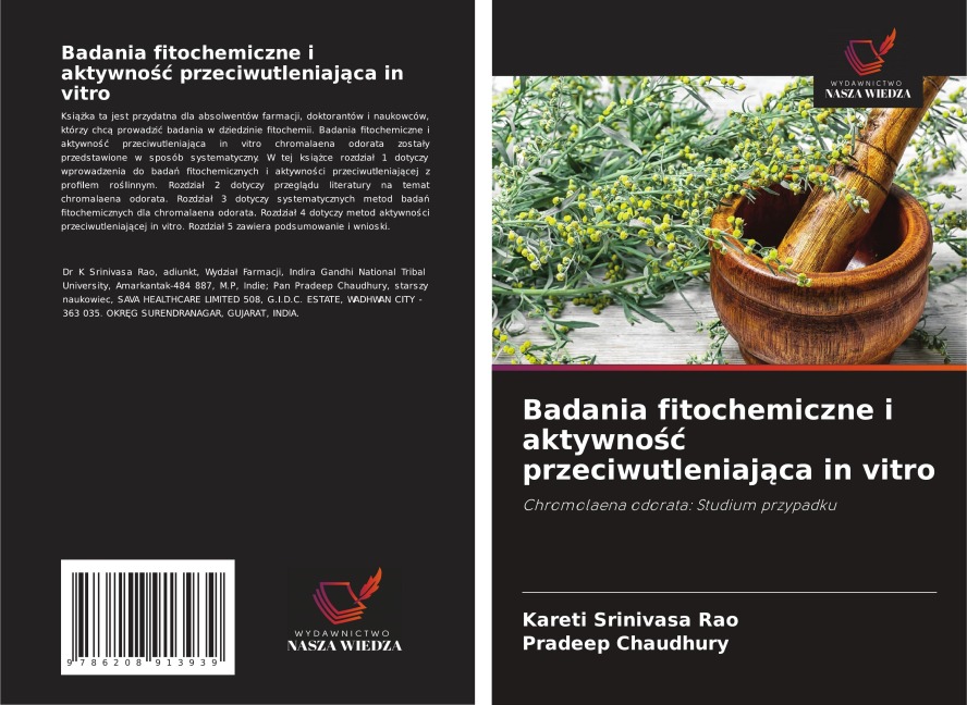 Badania fitochemiczne i aktywno¿¿ przeciwutleniaj¿ca in vitro - Kareti Srinivasa Rao, Pradeep Chaudhury