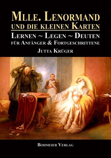 Mlle. Lenormand und die kleinen Karten - Jutta Krüger