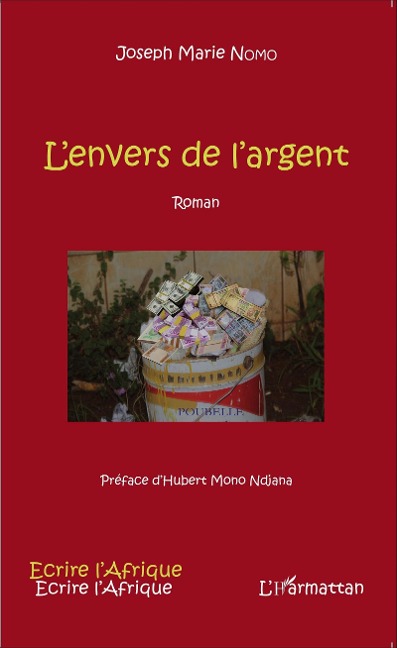 L'envers de l'argent  Roman - Nomo