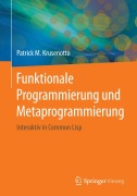 Cover-Bild zum Titel 'Funktionale Programmierung und Metaprogrammierung' von 'Patrick M. Krusenotto'