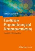 Cover-Bild zum Titel 'Funktionale Programmierung und Metaprogrammierung' von 'Patrick M. Krusenotto'