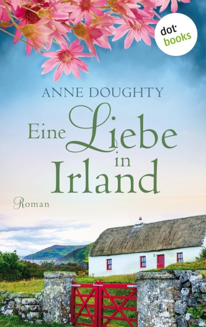 Eine Liebe in Irland - Anne Doughty