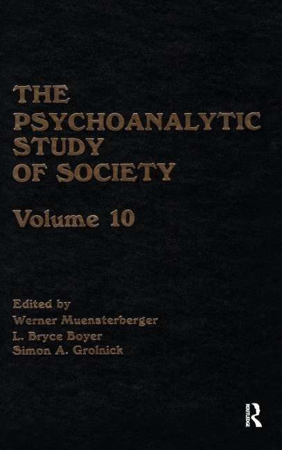 The Psychoanalytic Study of Society, V. 10 - 