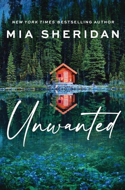 Unwanted - Mia Sheridan