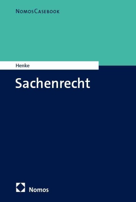 Sachenrecht - Hannes Henke