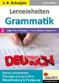 Lerneinheiten Grammatik / Band 2: Adjektive, Pronomen, Präpositionen & Satzarten - Doris Höller