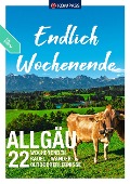 Cover-Bild zum Titel 'KOMPASS Endlich Wochenende - Allgäu' von ''