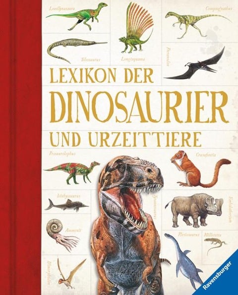 Lexikon der Dinosaurier und Urzeittiere - 