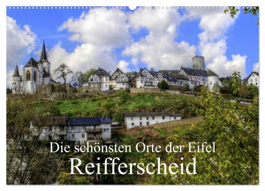Die schönsten Orte der Eifel - Reifferscheid (Wandkalender 2026 DIN A2 quer), CALVENDO Monatskalender - Arno Klatt