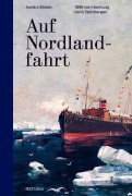 Cover-Bild zum Titel 'Auf Nordlandfahrt' von 'Sandra Walser'