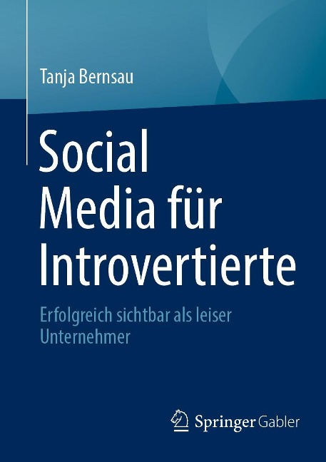 Social Media für Introvertierte - Tanja Bernsau