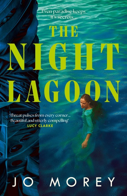 The Night Lagoon - Jo Morey