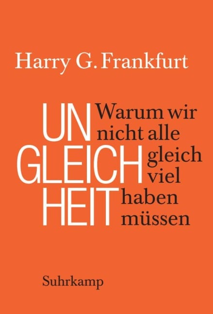 Ungleichheit - Harry G. Frankfurt