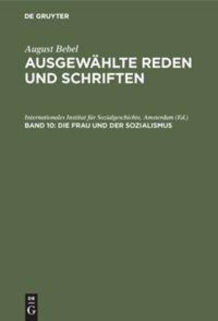 Die Frau und der Sozialismus - 