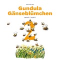 Gundula Gänseblümchen 2 - Martin Smith