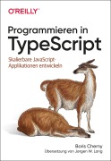Cover-Bild zum Titel 'Programmieren in TypeScript' von 'Boris Cherny'