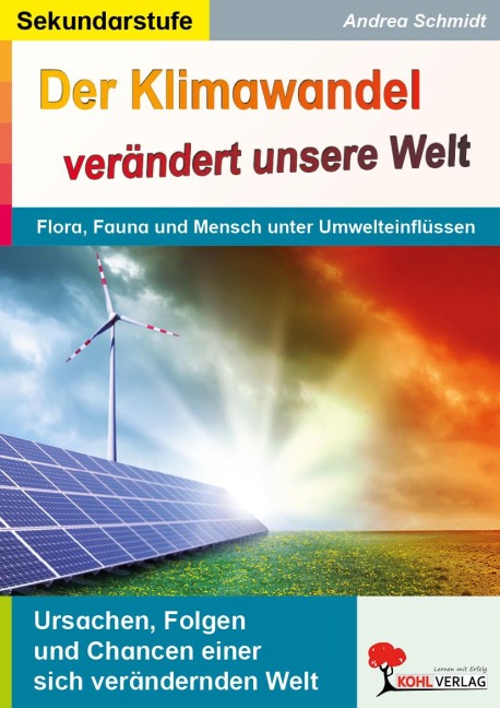 Der Klimawandel verändert unsere Welt - Andrea Schmidt