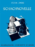 Cover-Bild zum Titel 'Schachnovelle' von 'Stefan Zweig'