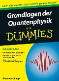 Cover-Bild zum Titel 'Grundlagen der Quantenphysik für Dummies' von 'Alexander Rapp'