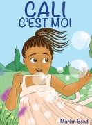 Cover-Bild zum Titel 'Cali c'est moi' von 'Marion Fotseu'