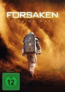 Forsaken: Mission Mars - Alexey A. Petrukhin, Mikhail Raskhodnikov, Olga Raskhodnikova, Alexander Karpov, Alexander Kulikov