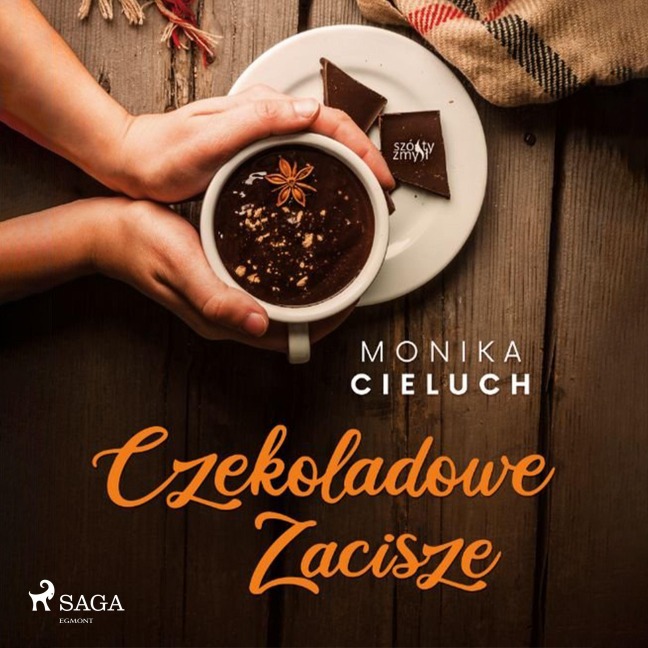 Czekoladowe Zacisze tom 1 - Monika Cieluch