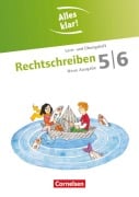 Alles klar! Deutsch. Sekundarstufe I 5./6. Schuljahr. Rechtschreiben - Toka-Lena Rusnok, Alexandra Dauth