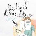 Cover-Bild zum Titel 'Das Buch deines Lebens 2' von 'Jule Pieper'