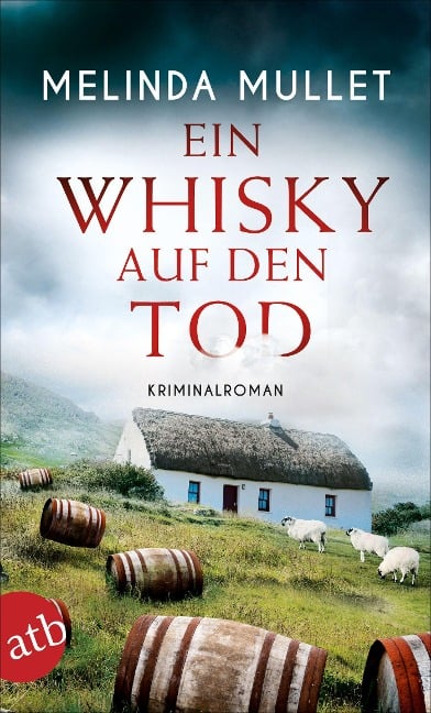 Ein Whisky auf den Tod - Melinda Mullet