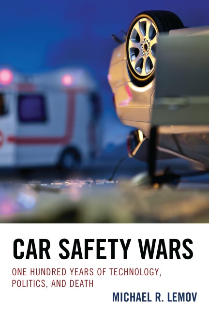 Car Safety Wars - Michael R. Lemov