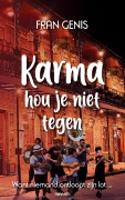 Cover-Bild zum Titel 'Karma hou je niet tegen' von 'Fran Genis'