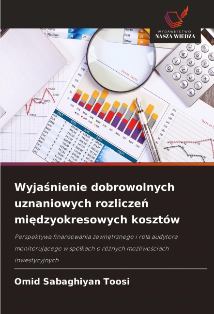 Wyja¿nienie dobrowolnych uznaniowych rozlicze¿ mi¿dzyokresowych kosztów - Omid Sabaghiyan Toosi