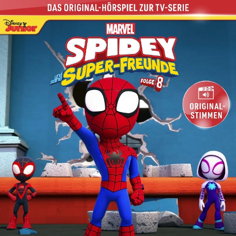 08: Marvels Spidey und seine Super-Freunde (Hörspiel zur Marvel-TV-Serie) - Patrick Stump