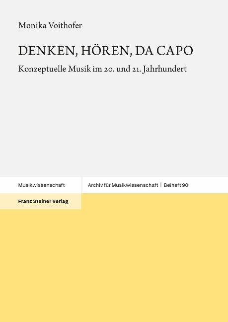 DENKEN, HÖREN, DA CAPO - Monika Voithofer