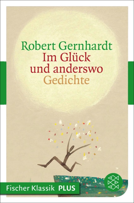 Im Glück und anderswo - Robert Gernhardt