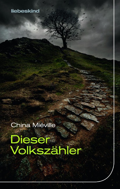 Dieser Volkszähler - China Miéville