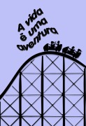 Cover-Bild zum Titel 'A vida é uma aventura' von 'Rafael Lima'