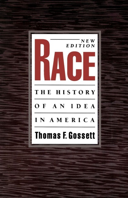 Race - Thomas F. Gossett