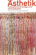 Cover-Bild zum Titel 'Ästhetik' von 'Gerhard Schweppenhäuser'