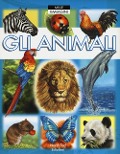 Cover-Bild zum Titel 'Gli animali' von 'Emilie Beaumont, Marie-Renée Guilloret'