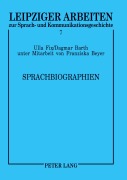 Cover-Bild zum Titel 'Sprachbiographien' von 'Ulla Fix, Dagmar Barth'