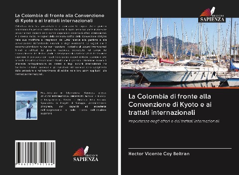 La Colombia di fronte alla Convenzione di Kyoto e ai trattati internazionali - Héctor Vicente Coy Beltrán